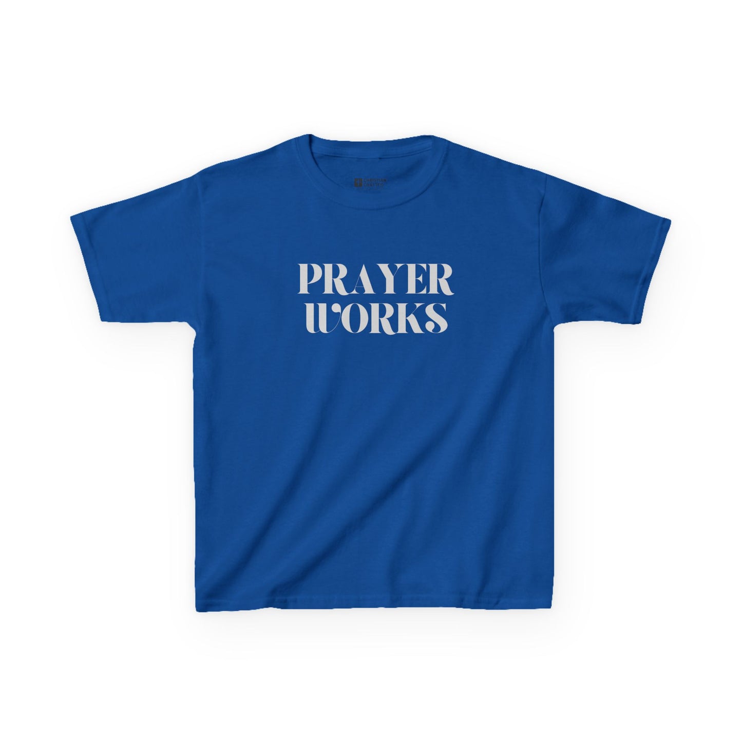 Prayer Works Christian Unisex T-Shirt | Faith-Based Apparel