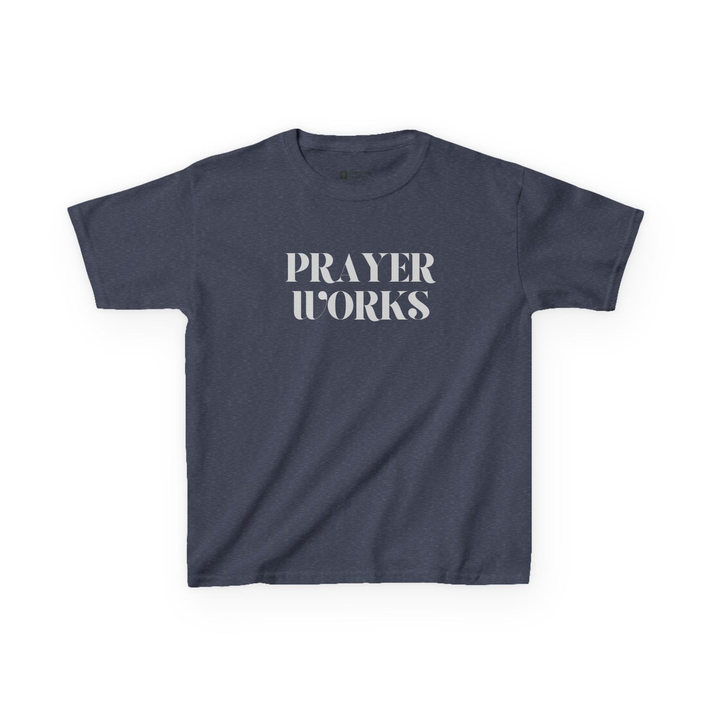 Prayer Works Christian Unisex T-Shirt | Faith-Based Apparel