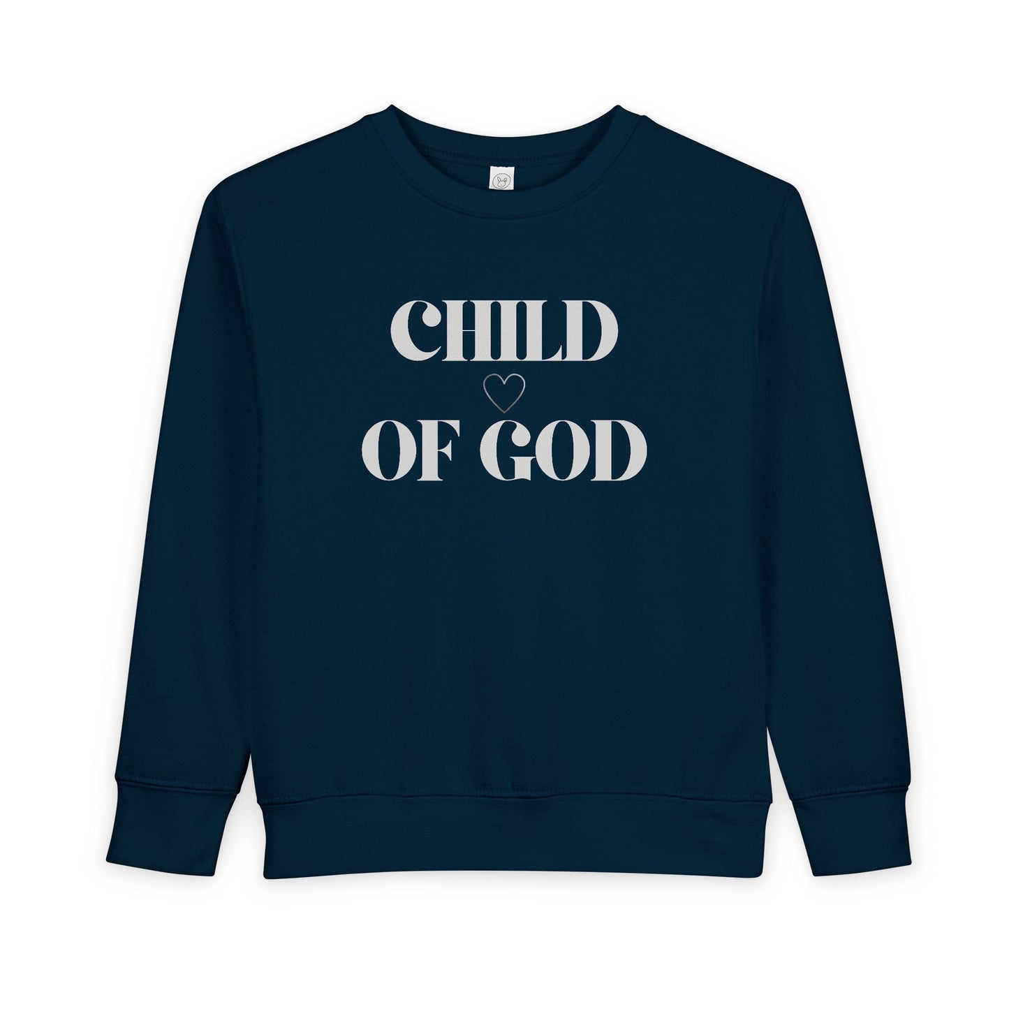 Child of God Toddler Sweatshirt - Christian Unisex Kids Apparel