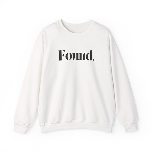 Found/Once Was Lost Unisex Sweatshirt