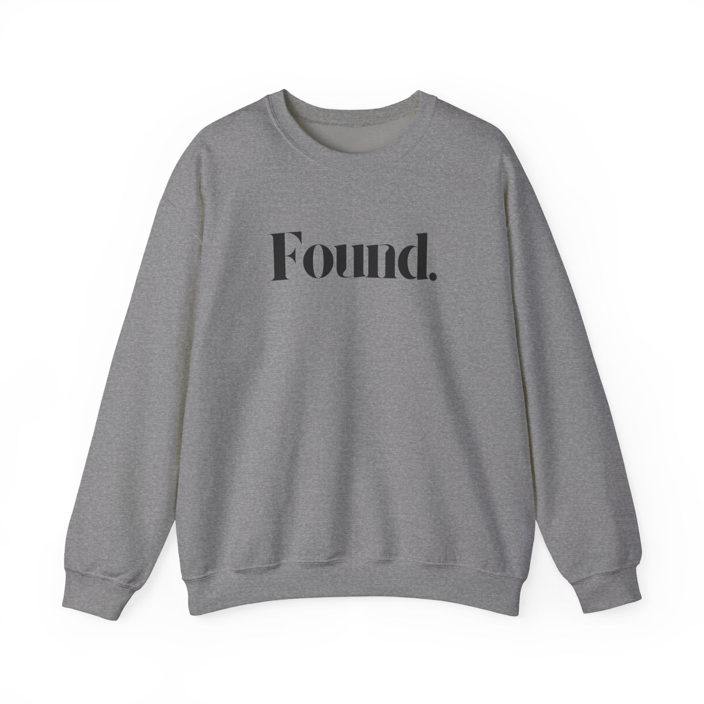 Found/Once Was Lost Unisex Sweatshirt