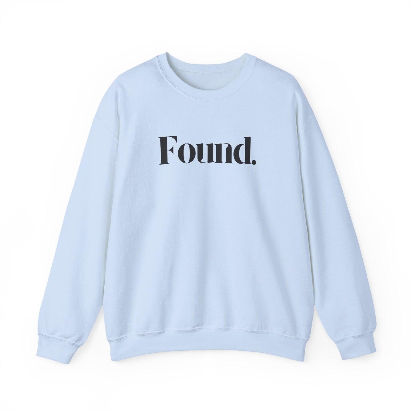 Found Sweatshirt (Unisex)