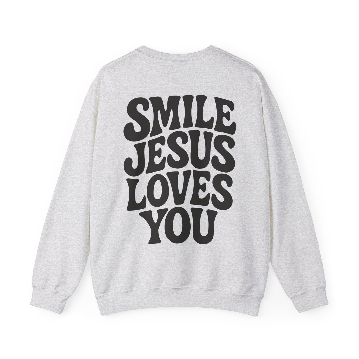 Smile Jesus Loves You Christian Sweatshirt – Faith-Based Inspirational Crewneck