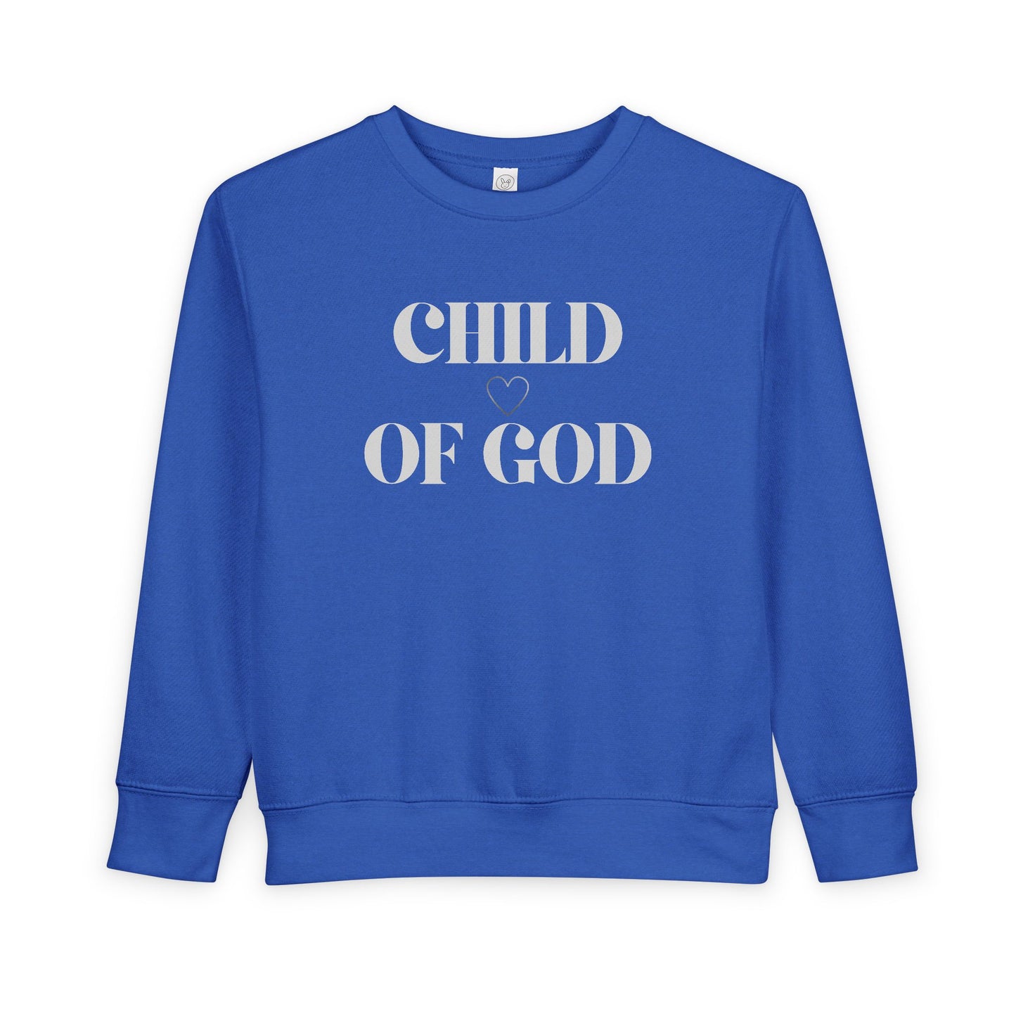 Child of God Toddler Sweatshirt - Christian Unisex Kids Apparel