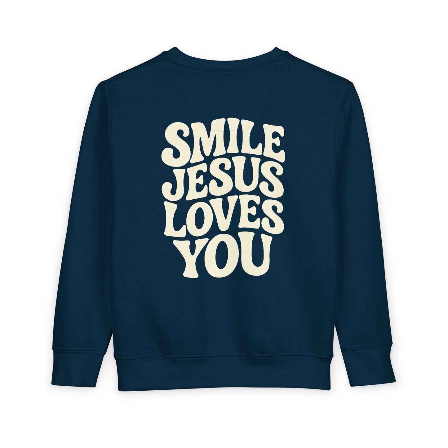 Toddler Sweatshirt - Smile Jesus Loves You