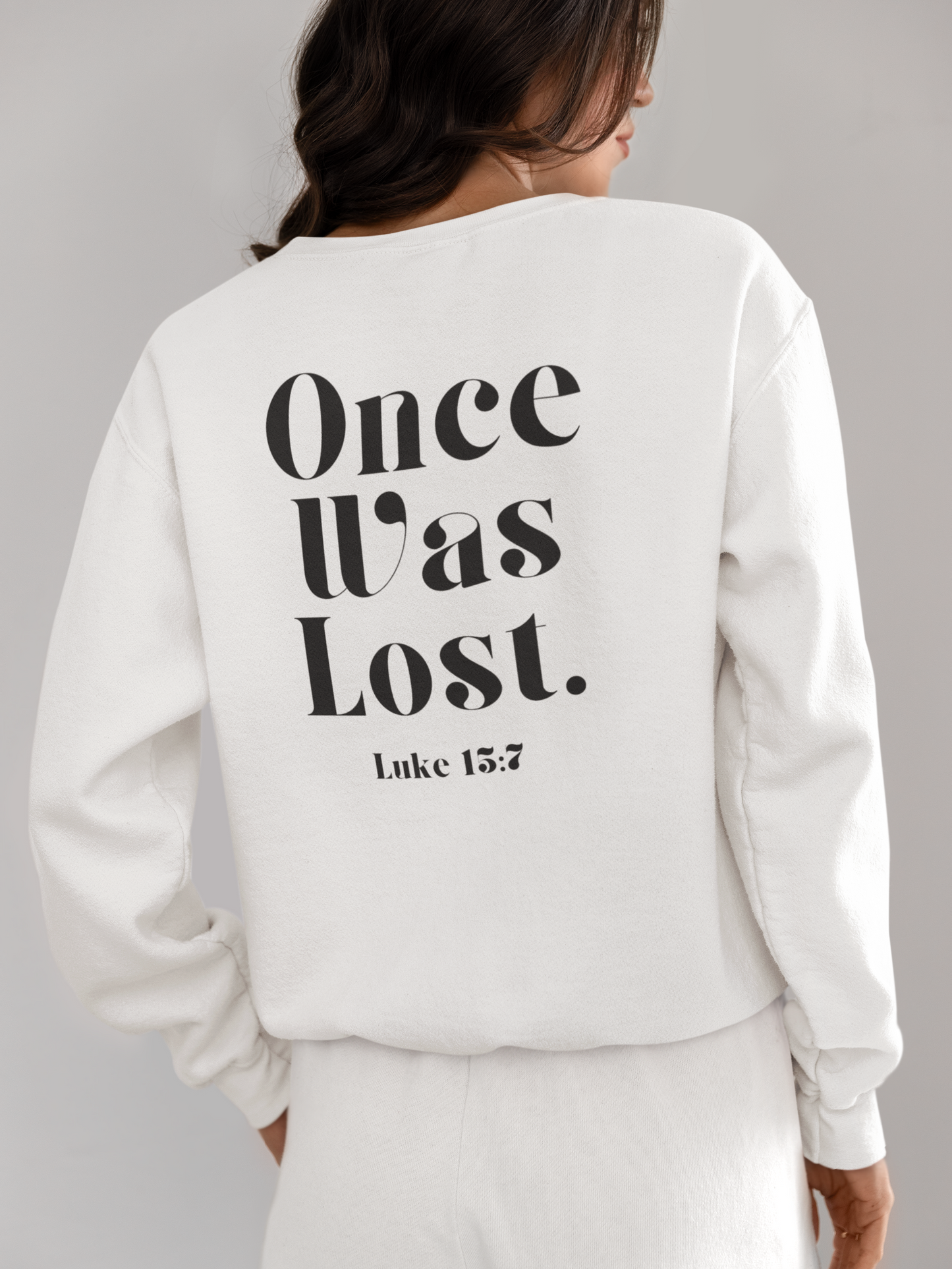 Found/Once Was Lost Sweatshirt (Unisex)